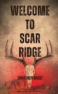 Cover: Welcome to Scar Ridge - Dark Owl Publishing