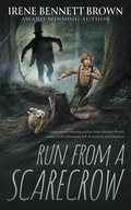 Cover: Run From A Scarecrow - Wise Wolf Books