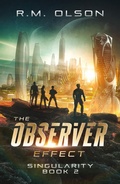 Cover: The Observer Effect - R.M. Olson