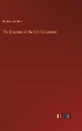 Cover: The Structure of the Old Testament - Outlook Verlag