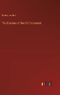 Enlarge image Cover: The Structure of the Old Testament - Outlook Verlag