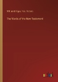 Cover: The Words of the New Testament - Outlook Verlag