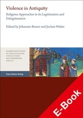 Cover: Violence in Antiquity / Gewalt in der Antike - Franz Steiner Verlag