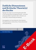 Cover: Zeitliche Dimensionen und Kritische Theorie(n) des Rechts - Franz Steiner Verlag