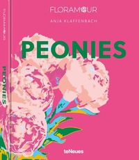 Abbildung von: Floramour: Peonies - teNeues Verlag ein Imprint des Gestalten Verlags