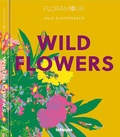 Cover: Floramour: Wild Flowers - teNeues