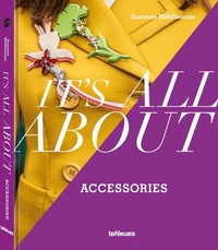 Abbildung von: It's All About Accessories - teNeues Verlag ein Imprint des Gestalten Verlags