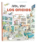 Cover: !Veo, Veo! Los Oficios / I Spy! I Spy! the Jobs - Combel Ediciones Editorial Esin, S.A.