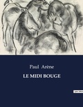 Cover: Le MIDI Bouge - Culturea