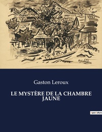 Abbildung von: Le Mystere de la Chambre Jaune - Culturea