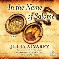 Enlarge image Cover: In the Name of Salome - Recorded Books, Inc.