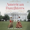 Cover: American Daughters - HarperCollins