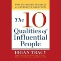 Cover: The 10 Qualities of Influential People - G&D MEDIA