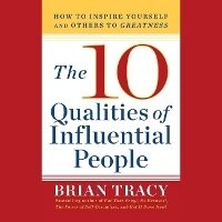 Enlarge image Cover: The 10 Qualities of Influential People - G&D MEDIA
