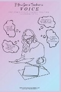 Cover: If You Give a Teacher a Voice - Norman & Matthews-Carroll