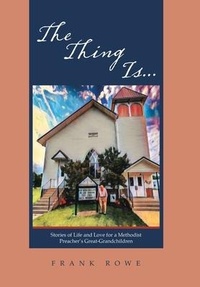 Enlarge image Cover: The Thing Is... - Xlibris Us