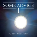 Cover: Some Advice 1 - Xlibris AU