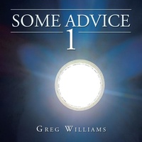 Enlarge image Cover: Some Advice 1 - Xlibris AU