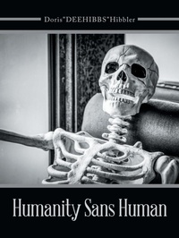 Abbildung von: Humanity Sans Human - AuthorHouse