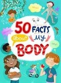 Cover: 100 Facts about My Body - Clever Publishing