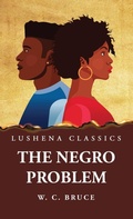 Cover: The Negro Problem - Lushena Books