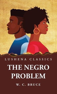 Enlarge image Cover: The Negro Problem - Lushena Books