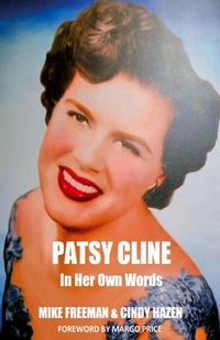 Enlarge image Cover: Patsy Cline In Her Own Words - Sartoris Literary Group