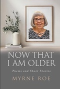 Cover: Now That I Am Older - Post Rock Press
