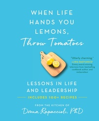 Abbildung von: When Life Hands You Lemons, Throw Tomatoes - North Quarter Publishers