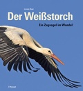 Abbildung von: Der Weißstorch - Haupt Verlag