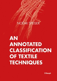 Abbildung von: An Annotated Classification of Textile Techniques - Haupt Verlag