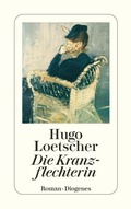 Cover: Die Kranzflechterin - Diogenes