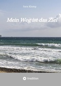 Cover: Mein Weg ist das Ziel - tredition