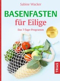Cover: Basenfasten f&uuml;r Eilige - TRIAS