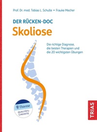 Abbildung von: Der Rücken-Doc: Skoliose - TRIAS