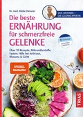 Abbildung von: Die beste Ernährung für schmerzfreie Gelenke - TRIAS
