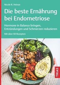 Abbildung von: Die beste Ernährung bei Endometriose - TRIAS