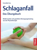 Abbildung von: Schlaganfall - Das Übungsbuch - TRIAS