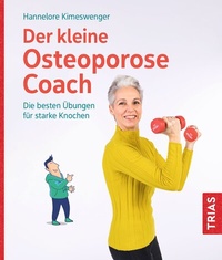 Abbildung von: Der kleine Osteoporose-Coach - TRIAS