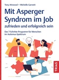 Abbildung von: Mit Asperger-Syndrom im Job zufrieden und erfolgreich sein - TRIAS