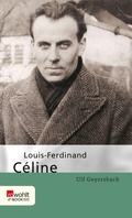 Cover: Louis-Ferdinand C&eacute;line - Rowohlt eBooks
