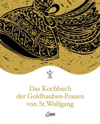Abbildung von: Das Kochbuch der Goldhauben-Frauen von St. Wolfgang - Servus