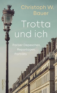 Enlarge image Cover: Trotta und ich - Haymon Verlag