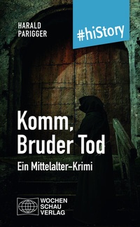 Enlarge image Cover: Komm, Bruder Tod - Wochenschau Verlag
