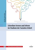 Cover: Schreiben lernen und lehren im Studium der Sozialen Arbeit - wbv Media