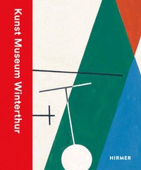 Abbildung von: Kunst Museum Winterthur - Hirmer