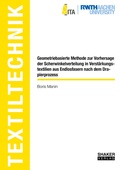 Cover: Geometriebasierte Methode zur Vorhersage der Scherwinkelverteilung in Verst&auml;rkungstextilien aus Endlosfasern nach dem Drapierprozess - Shaker