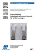 Cover: Eigenschaften individuell gefertigter Bauteile f&uuml;r Umformanlagen - Europ&auml;ische Forschungsgesellschaft f&uuml;r Blechverarbeitung e.V. (EFB)