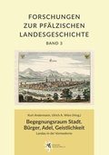 Cover: Begegnungsraum Stadt. B&uuml;rger, Adel, Geistlichkeit - verlag regionalkultur