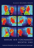 Cover: Warum wir f&uuml;reinander wichtig sind - Verlag Text & Dialog